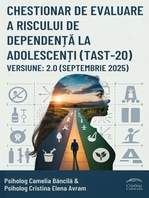 cover image of Chestionar de evaluare a riscului de dependență la adolescenți (TAST-20) Versiune